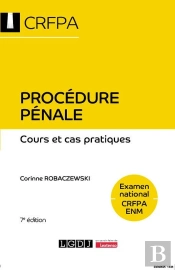 Procédure Pénale : Examen National Crfpa Enm ; Cours Et Cas Pratiques
