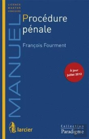 Procedure Penale ; Manuel 2012-2013
