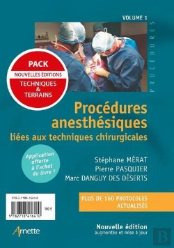 Bertrand.pt - Procédures Anesthésiques Liées Aux Techniques Chirurgicales/Liées Aux Terrains Tome 1 & 2