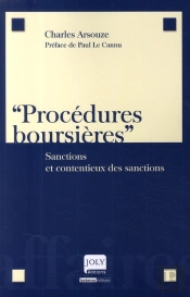 Procédures Boursières ; Sanctions Et Contentieux Des Sanctions