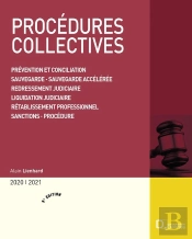Procédures Collectives ; Prévention Et Conciliation, Sauvegarde, Sauvegarde Accélérée, Redressement Judiciaire, Liquidation Judiciaire, Rétablissement Professionnel, Sanctions, Procédures (Édition 20