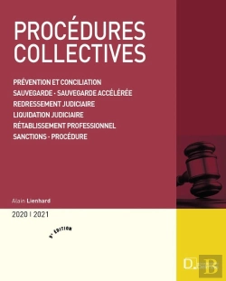 Bertrand.pt - Procédures Collectives ; Prévention Et Conciliation, Sauvegarde, Sauvegarde Accélérée, Redressement Judiciaire, Liquidation Judiciaire, Rétablissement Professionnel, Sanctions, Procédures (Édition 20