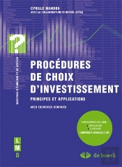 Procédures De Choix D'Investissement ; Principes Et Applications