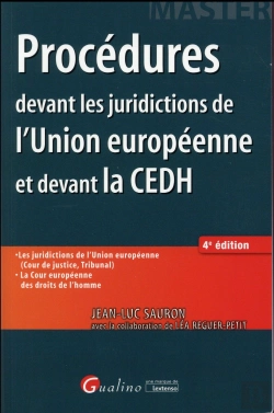 Bertrand.pt - Procedures Devant Les Juridictions De L'Union Europeenne Et Devant La Cedh