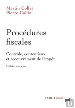 Bertrand.pt - Procédures Fiscales ; Contrôle, Contentieux Et Recouvrement De L'Impôt (3e Édition)