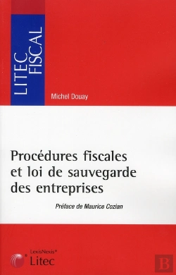 Bertrand.pt - Procedures Fiscales Et Loi De Sauvegarde Des Entreprises