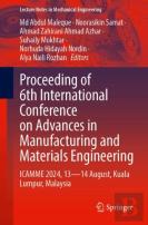Proceeding Of 6th International Conference On Advances In Manufacturing And Materials Engineering