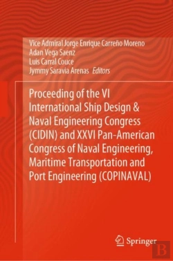 Bertrand.pt - Proceeding Of The Vi International Ship Design & Naval Engineering Congress (Cidin) And Xxvi Pan-American Congress Of Naval Engineering, Maritime Transportation And Port Engineering (Copinaval)