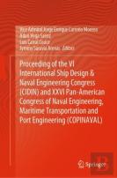 Proceeding Of The Vi International Ship Design & Naval Engineering Congress (Cidin) And Xxvi Pan-American Congress Of Naval Engineering, Maritime Transportation And Port Engineering (Copinaval)