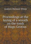 Proceedings At The Laying Of A Wreath On The Tomb Of Hugo Grotius
