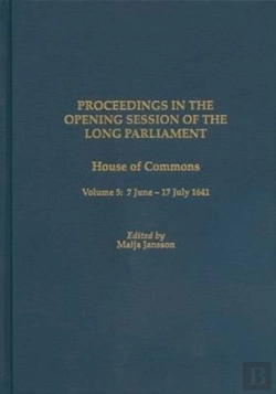 Bertrand.pt - Proceedings In The Opening Session Of The Long Parliament (Set)