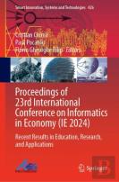 Proceedings Of 23rd International Conference On Informatics In Economy (Ie 2024)
