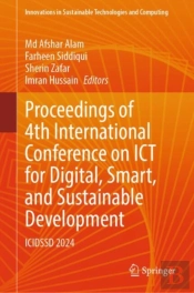 Proceedings Of 4th International Conference On Ict For Digital, Smart, And Sustainable Development