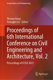 Proceedings Of 6th International Conference On Civil Engineering And Architecture, Vol. 2