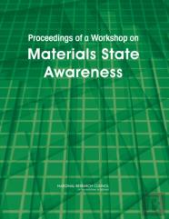 Proceedings Of A Workshop On Materials State Awareness