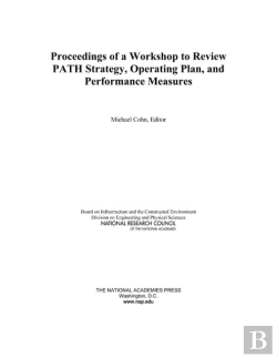 Bertrand.pt - Proceedings Of A Workshop To Review Path Strategy, Operating Plan, And Performance Measures