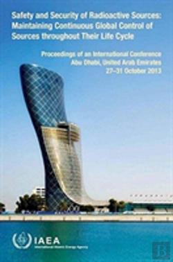 Bertrand.pt - Proceedings Of An International Conference On The Safety And Security Of Radioactive Sources