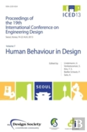 Proceedings Of Iced13 Volume 7: Human Behaviour In Design