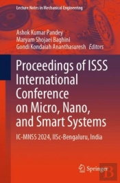 Proceedings Of Isss International Conference On Micro, Nano, And Smart Systems