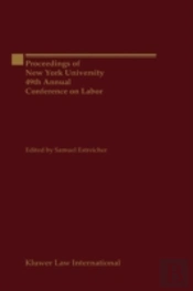 Proceedings Of New York University 49th Annual Conference On Labor