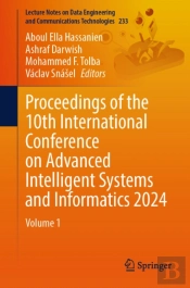 Proceedings Of The 10th International Conference On Advanced Intelligent Systems And Informatics 2024