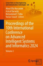 Proceedings Of The 10th International Conference On Advanced Intelligent Systems And Informatics 2024