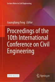 Proceedings Of The 10th International Conference On Civil Engineering