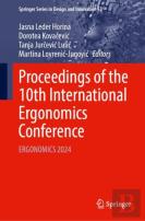 Proceedings Of The 10th International Ergonomics Conference