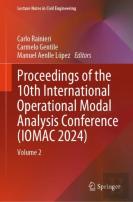 Proceedings Of The 10th International Operational Modal Analysis Conference (Iomac 2024)