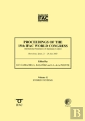 Proceedings Of The 15th Ifac World Congress, Volume G: Hybrid Systems