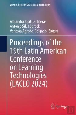Bertrand.pt - Proceedings Of The 19th Latin American Conference On Learning Technologies (Laclo 2024)