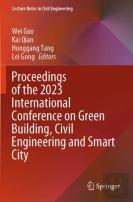 Proceedings Of The 2023 International Conference On Green Building, Civil Engineering And Smart City