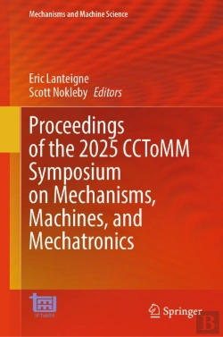 Bertrand.pt - Proceedings Of The 2025 Cctomm Symposium On Mechanisms, Machines, And Mechatronics