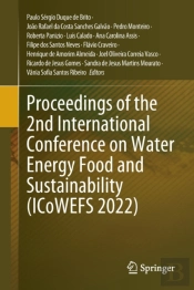 Proceedings Of The 2nd International Conference On Water Energy Food And Sustainability (Icowefs 2022)