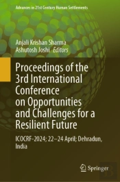 Proceedings Of The 3rd International Conference On Opportunities And Challenges For A Resilient Future