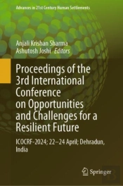 Proceedings Of The 3rd International Conference On Opportunities And Challenges For A Resilient Future