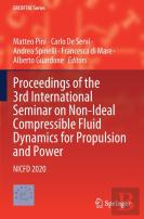 Proceedings Of The 3rd International Seminar On Non-Ideal Compressible Fluid Dynamics For Propulsion And Power