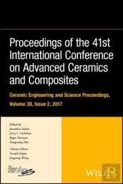 Proceedings Of The 41st International Conference On Advanced Ceramics And Composites, Volume 38, Issue 2