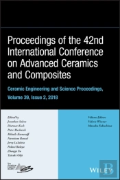 Proceedings Of The 42nd International Conference On Advanced Ceramics And Composites, Volume 39, Issue 2