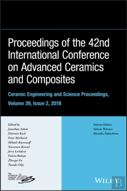 Bertrand.pt - Proceedings Of The 42nd International Conference On Advanced Ceramics And Composites, Volume 39, Issue 2