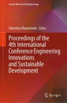 Proceedings Of The 4th International Conference Engineering Innovations And Sustainable Development