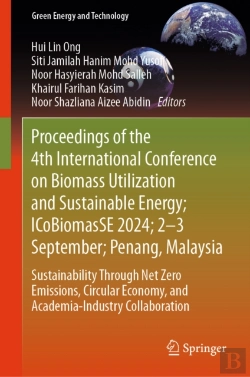 Bertrand.pt - Proceedings Of The 4th International Conference On Biomass Utilization And Sustainable Energy; Icobiomasse 2024; 2-3 September; Penang, Malaysia