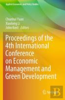 Proceedings Of The 4th International Conference On Economic Management And Green Development