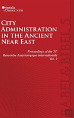 Bertrand.pt - Proceedings Of The 53rd Rencontre Assyriologique Internationale