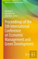 Proceedings Of The 5th International Conference On Economic Management And Green Development