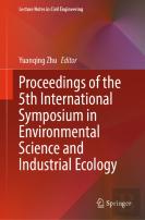 Proceedings Of The 5th International Symposium In Environmental Science And Industrial Ecology