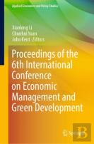 Proceedings Of The 6th International Conference On Economic Management And Green Development