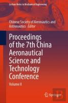 Proceedings Of The 7th China Aeronautical Science And Technology Conference