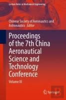 Proceedings Of The 7th China Aeronautical Science And Technology Conference
