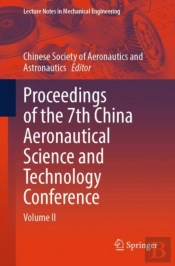 Proceedings Of The 7th China Aeronautical Science And Technology Conference